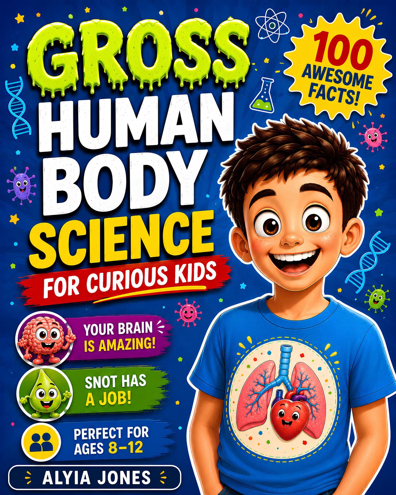 Gross Human Body Science for Curious Kids cover